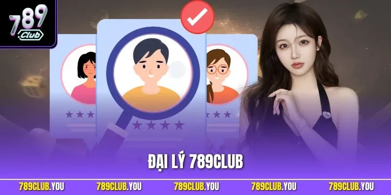Đại Lý 789CLUB