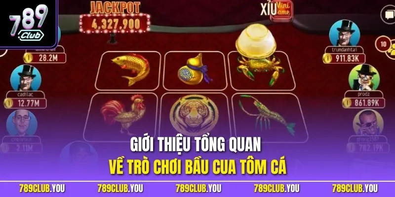 Giới thiệu tổng quan về trò chơi Bầu Cua Tôm Cá