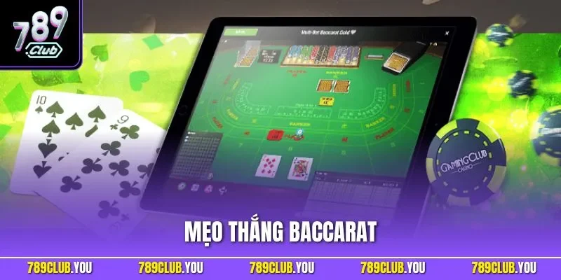 Mẹo thắng Baccarat